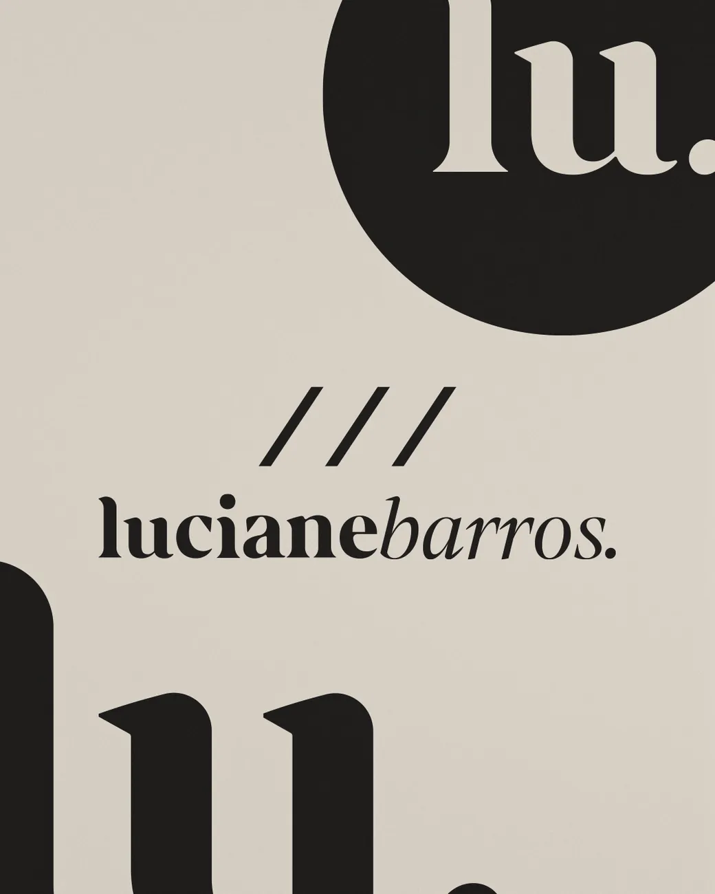Luciane Barros: Marca pessoal
